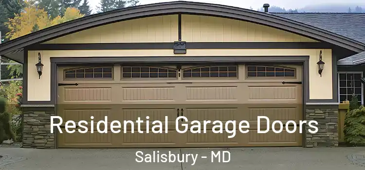  Residential Garage Doors Salisbury - MD