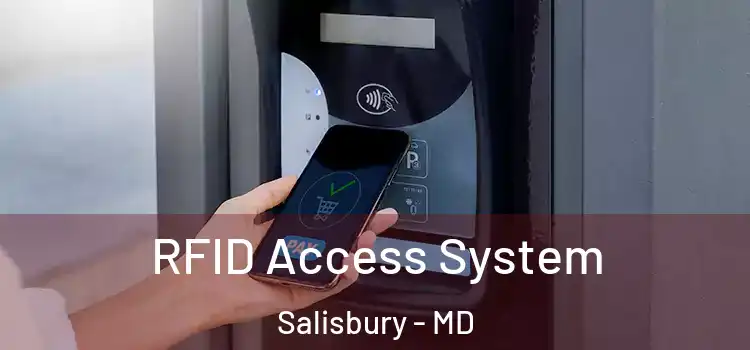  RFID Access System Salisbury - MD